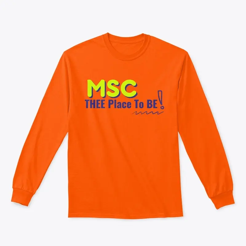 MSC THEE Place To BE Collection