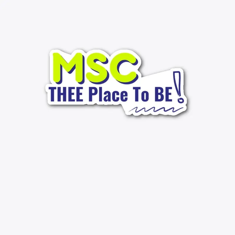 MSC THEE Place To BE Collection